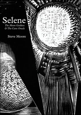 Selene: The Moon Goddess and the Cave Oracle