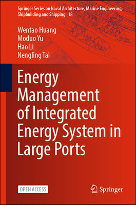 Energy Management of Integrated Energy System in Large Ports