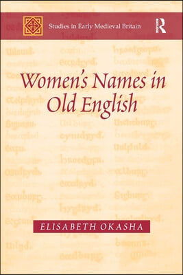 Women&#39;s Names in Old English