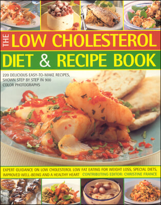 The Low Cholesterol Diet &amp; Recipe Book