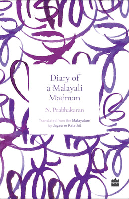 Diary of a Malayali Madman