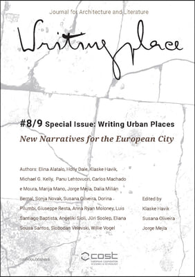 Writingplace Journal #8/9 Special Issue: Writing Urban Places: New Narratives for the European City