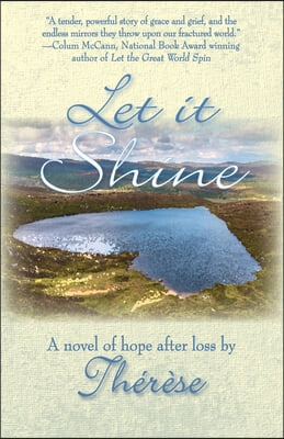 Let It Shine: A Novel of Hope After Loss