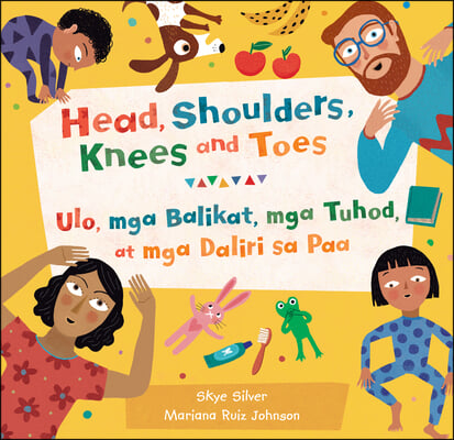 Head, Shoulders, Knees and Toes (Bilingual Tagalog &amp; English)