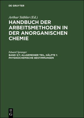 Allgemeiner Teil, H&#228;lfte 1: Physikochemische Bestimmungen