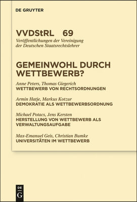 Gemeinwohl durch Wettbewerb?