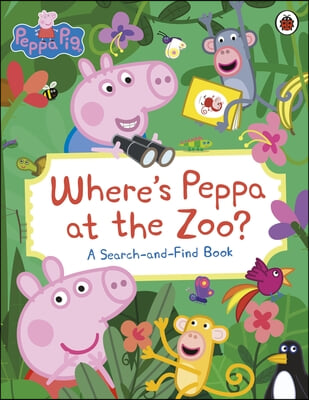 Peppa Pig: Where's Peppa at the Zoo?