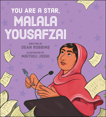 You Are a Star, Malala Yousafzai