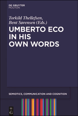 Umberto Eco in His Own Words