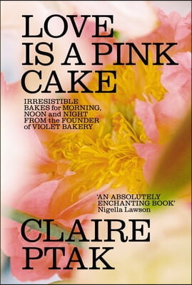 A Love is a Pink Cake