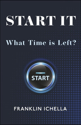 Start It: What Time Is Left?