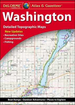 Delorme Atlas &amp; Gazetteer: Washington