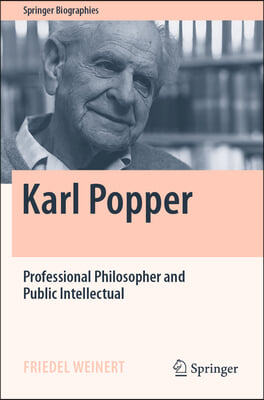 Karl Popper: Professional Philosopher and Public Intellectual