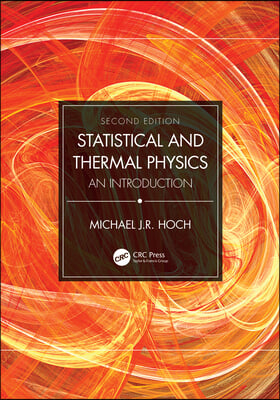 Statistical and Thermal Physics