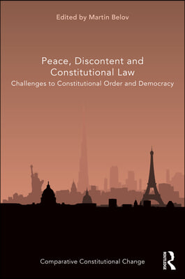 Peace, Discontent and Constitutional Law