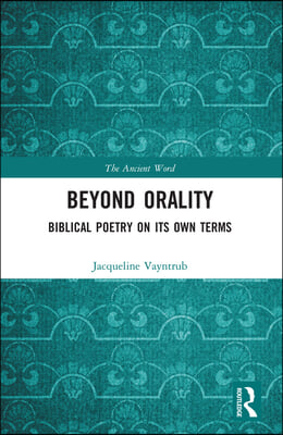 Beyond Orality