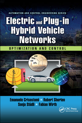 Electric and Plug-in Hybrid Vehicle Networks