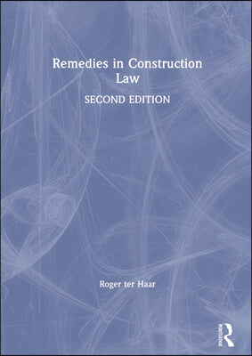 Remedies in Construction Law