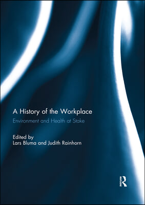 History of the Workplace