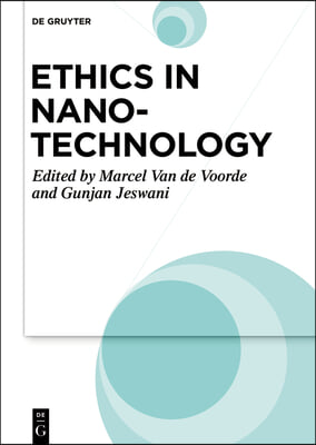 Ethics in Nanotechnology: Emerging Technologies Aspects