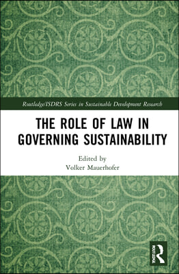 Role of Law in Governing Sustainability