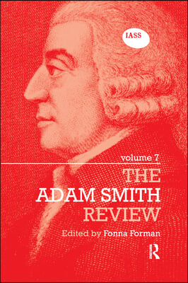 Adam Smith Review Volume 7