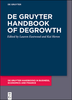 de Gruyter Handbook of Degrowth