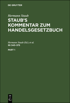 &#167;&#167; 343-375: (Zitiermethode: Staub-Koenige)