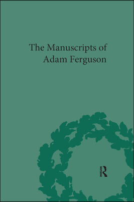 Manuscripts of Adam Ferguson