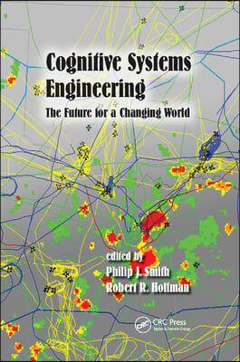 Cognitive Systems Engineering