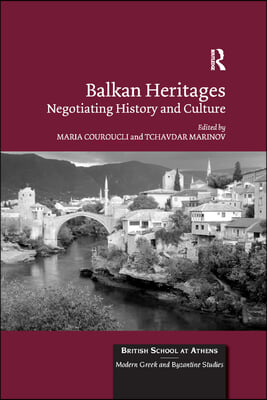 Balkan Heritages