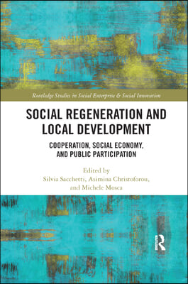 Social Regeneration and Local Development