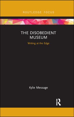 Disobedient Museum