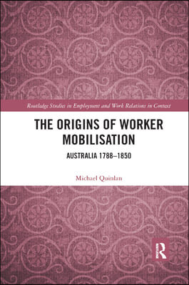 Origins of Worker Mobilisation