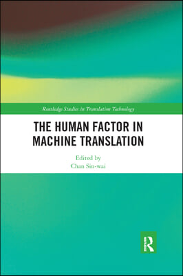 Human Factor in Machine Translation