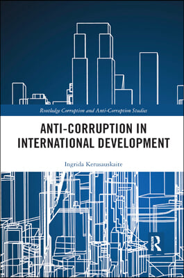 Anti-Corruption in International Development