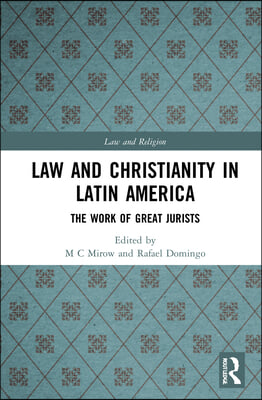 Law and Christianity in Latin America