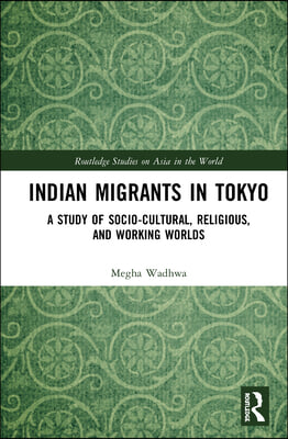 Indian Migrants in Tokyo