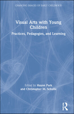 Visual Arts with Young Children