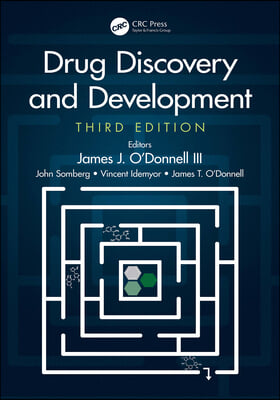 Drug Discovery and Development, Third Edition