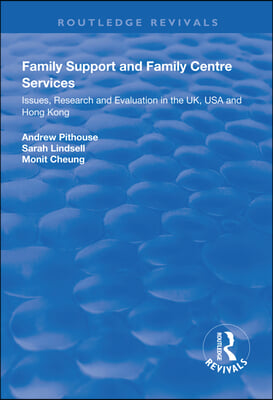 Family Support and Family Centre Services