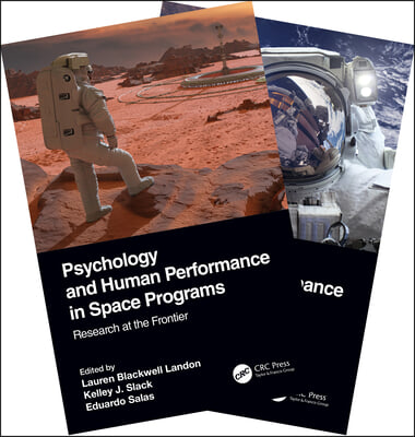 Psychology and Human Performance in Space Programs, Two-Volume Set