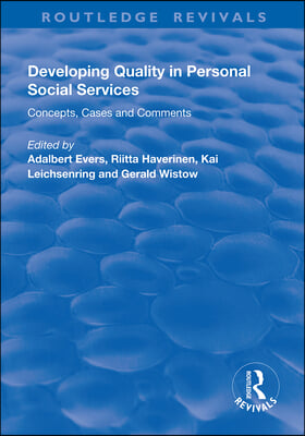 Developing Quality in Personal Social Services