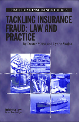 Tackling Insurance Fraud