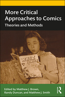 More Critical Approaches to Comics