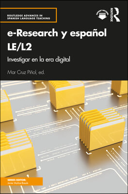 e-Research y espa&#241;ol LE/L2