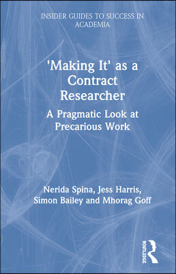 'Making It' as a Contract Researcher