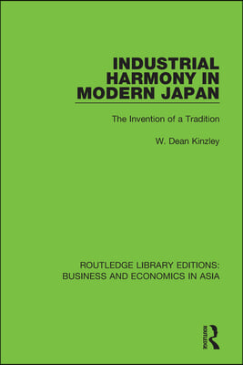 Industrial Harmony in Modern Japan