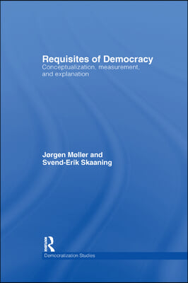 Requisites of Democracy