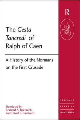 Gesta Tancredi of Ralph of Caen